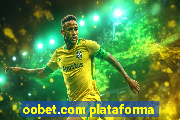 oobet.com plataforma